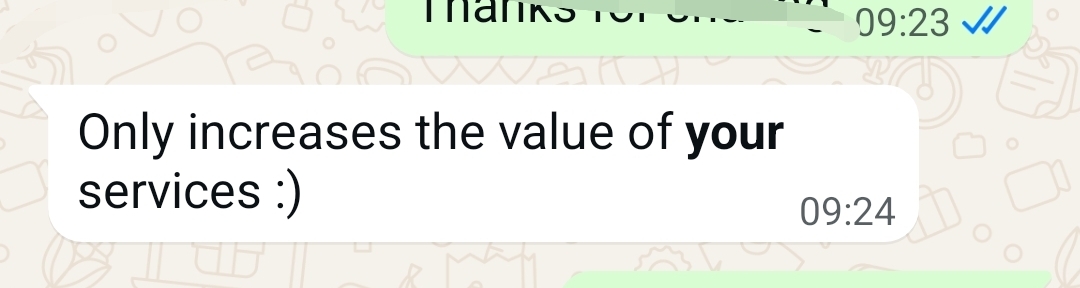 WhatsApp message: Only increases the value of your services